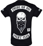 T-SHIRT PRIDE OR DIE ''fight club''